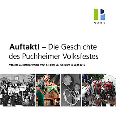 Titelbild zur Broschüre zur Geschichte des Puchheimer Volksfestes